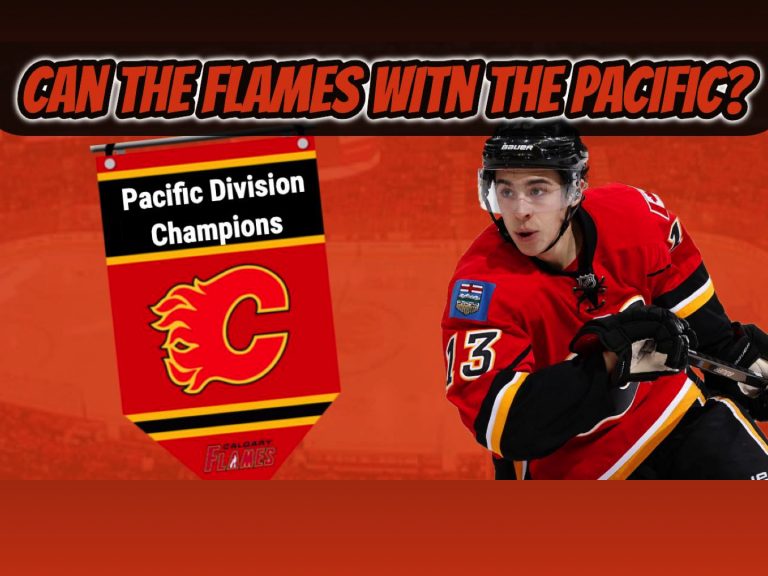 Can the Flames Win the Pacific Division? | Auddie James